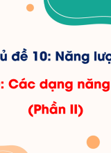 Bài 30. Các dạng năng lượng (Phần II)